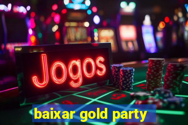 baixar gold party - slots